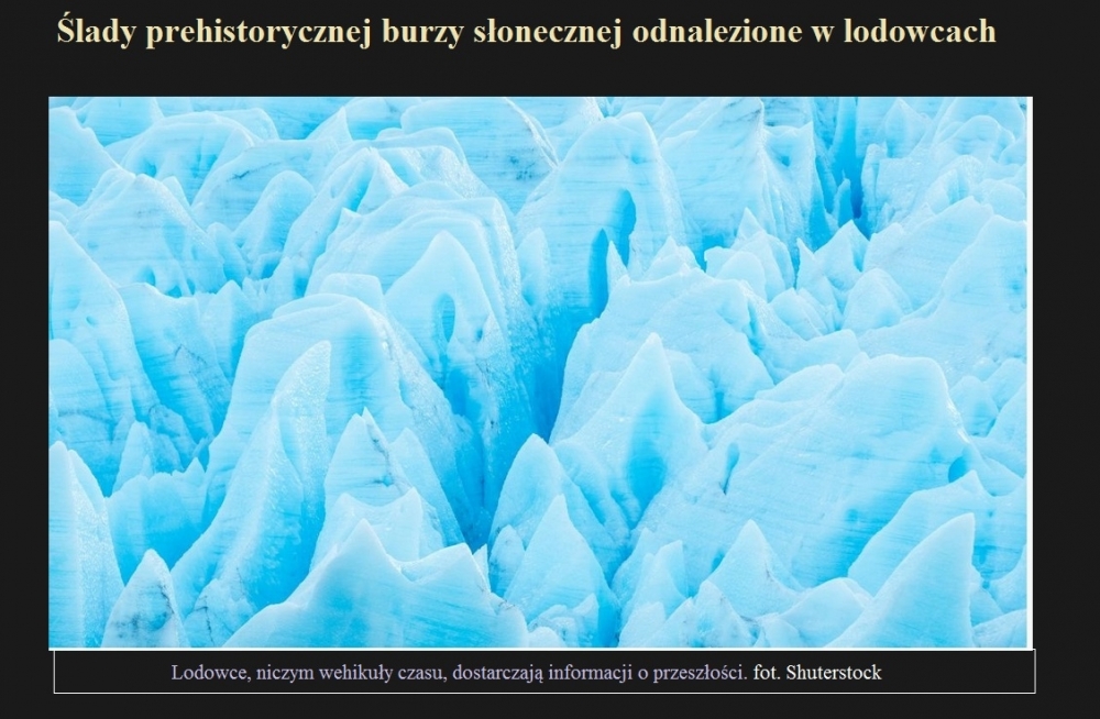 Ślady prehistorycznej burzy słonecznej odnalezione w lodowcach.jpg