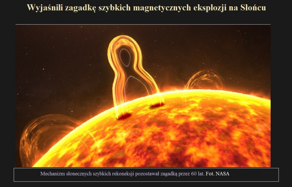 Wyjaśnili zagadkę szybkich magnetycznych eksplozji na Słońcu.jpg