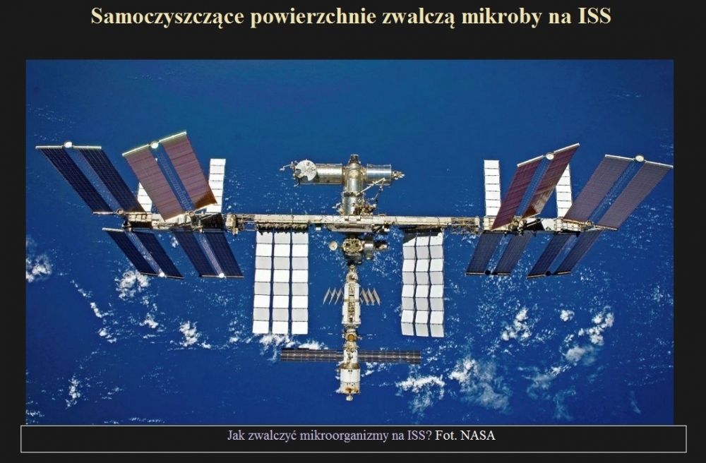 Samoczyszczące powierzchnie zwalczą mikroby na ISS.jpg