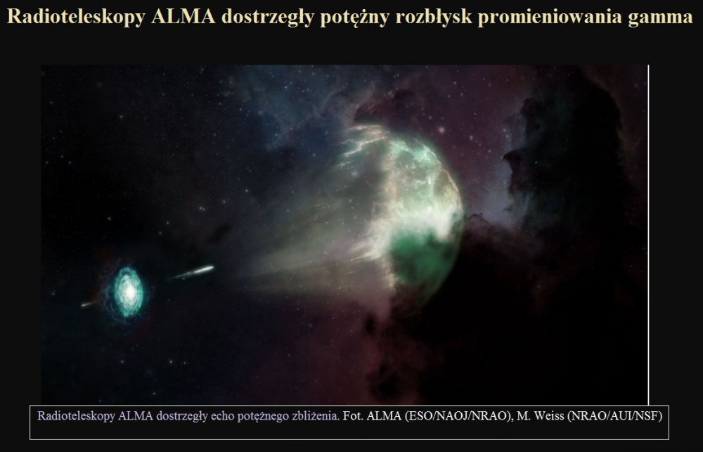 Radioteleskopy ALMA dostrzegły potężny rozbłysk promieniowania gamma.jpg
