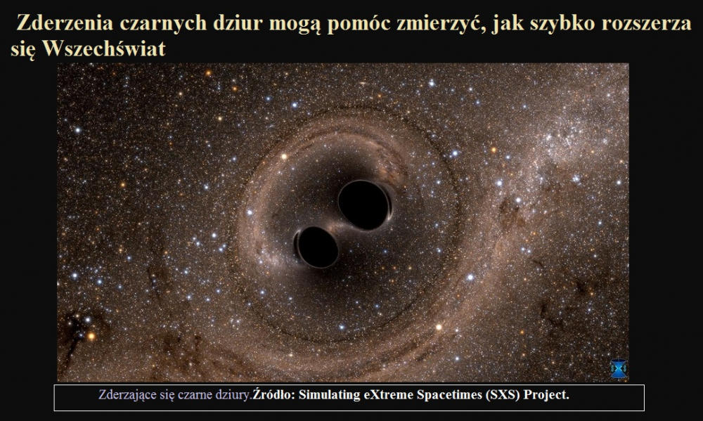 Zderzenia czarnych dziur mogą pomóc zmierzyć, jak szybko rozszerza się Wszechświat.jpg