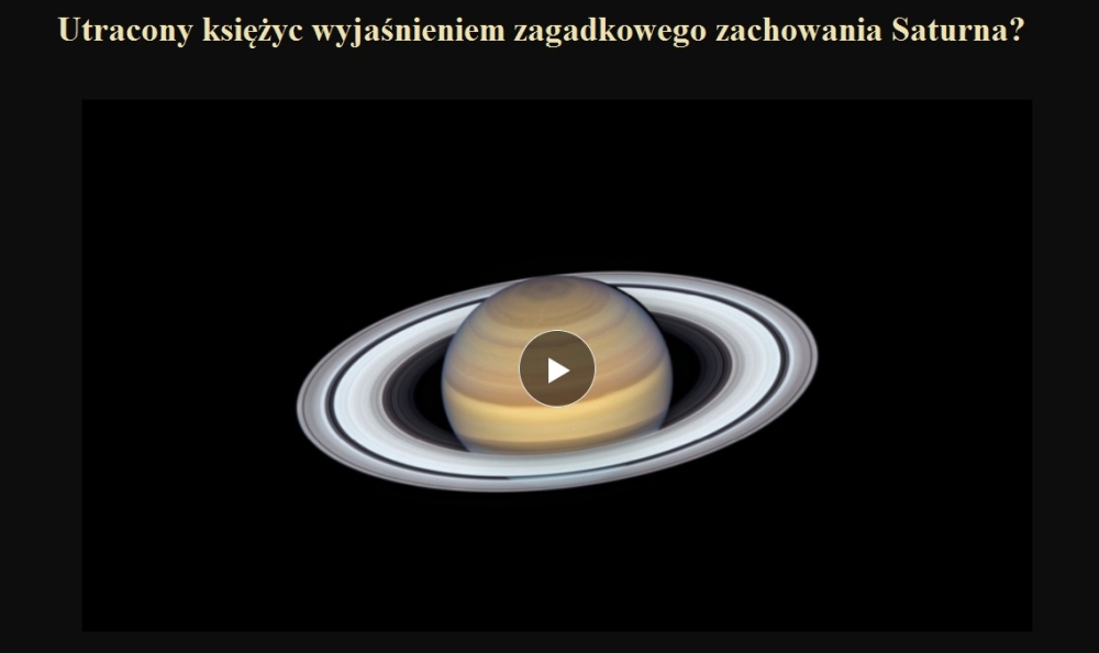 Utracony księżyc wyjaśnieniem zagadkowego zachowania Saturna.jpg