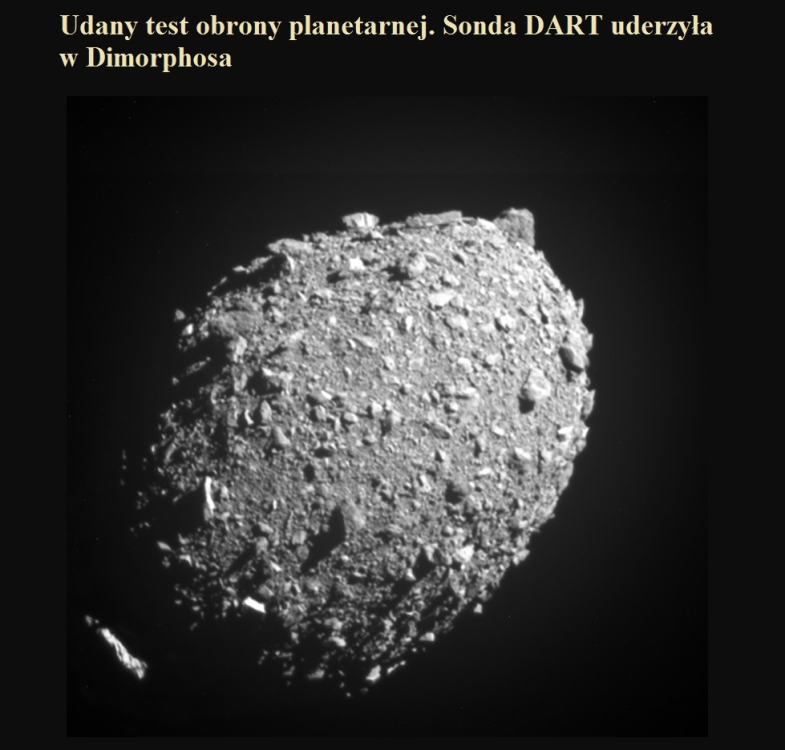 Udany test obrony planetarnej. Sonda DART uderzyła w Dimorphosa.jpg