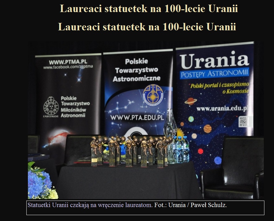 Laureaci statuetek na 100-lecie Uranii.jpg