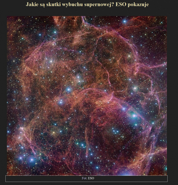 Jakie są skutki wybuchu supernowej ESO pokazuje.jpg