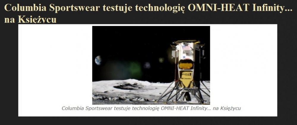 Columbia Sportswear testuje technologię OMNI-HEAT Infinity... na Księżycu.jpg