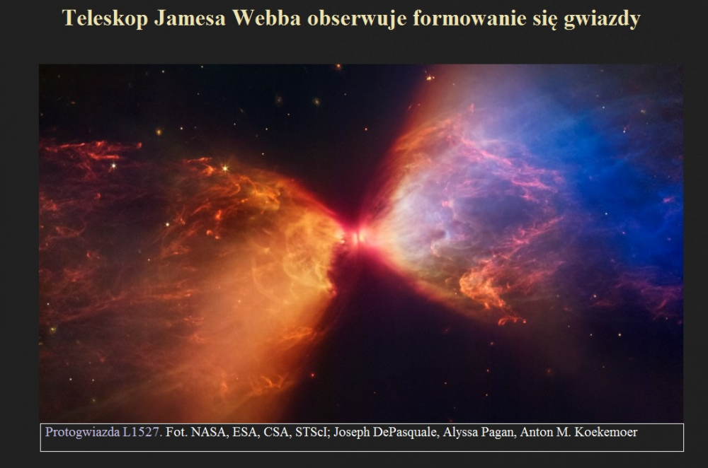 Teleskop Jamesa Webba obserwuje formowanie się gwiazdy.jpg
