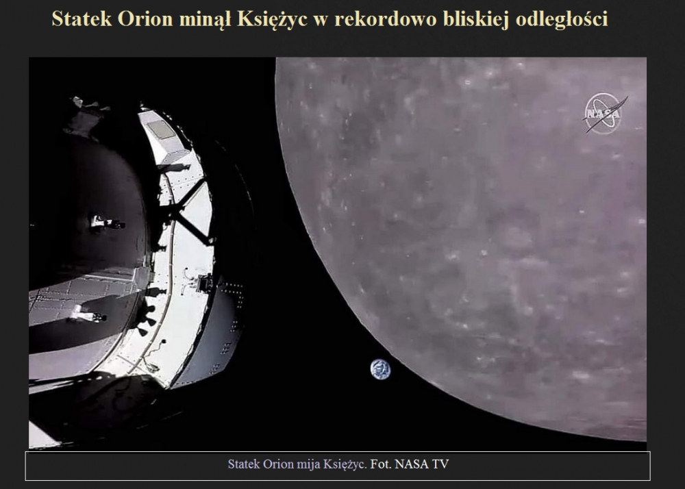 Statek Orion minął Księżyc w rekordowo bliskiej odległości.jpg