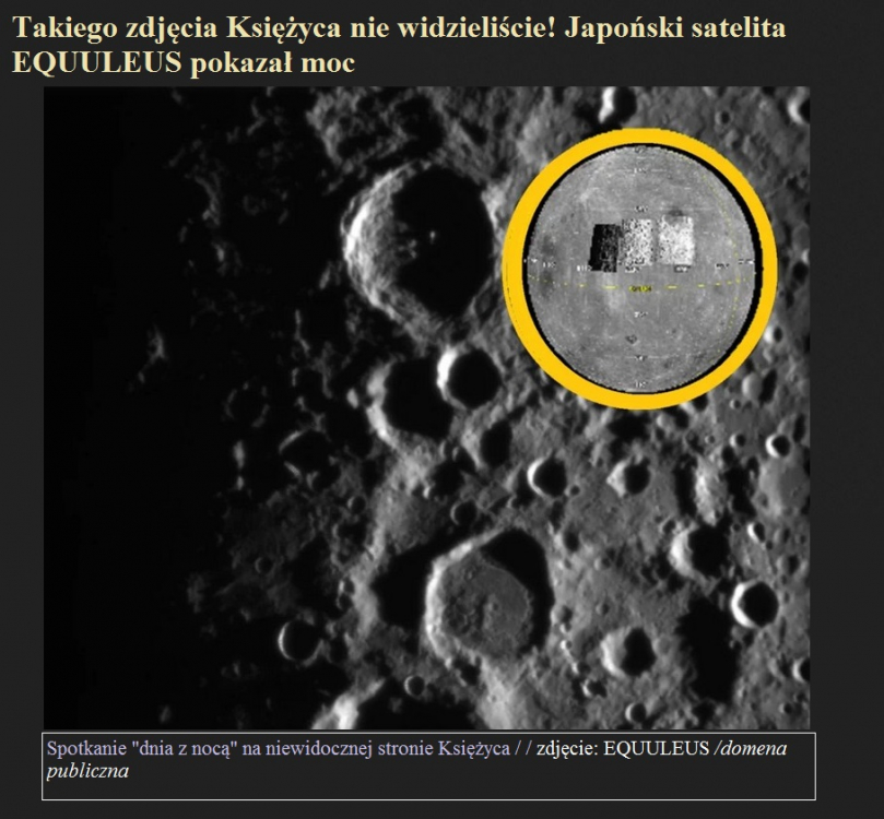 Takiego zdjęcia Księżyca nie widzieliście! Japoński satelita EQUULEUS pokazał moc.jpg