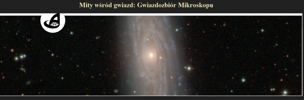 Mity wśród gwiazd Gwiazdozbiór Mikroskopu.jpg
