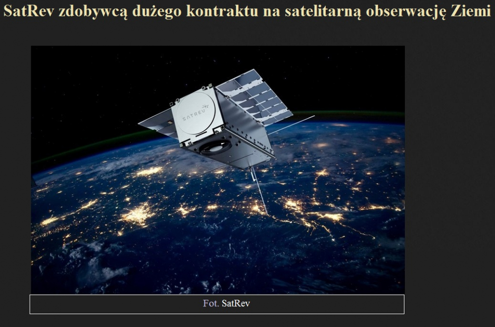 SatRev zdobywcą dużego kontraktu na satelitarną obserwację Ziemi.jpg