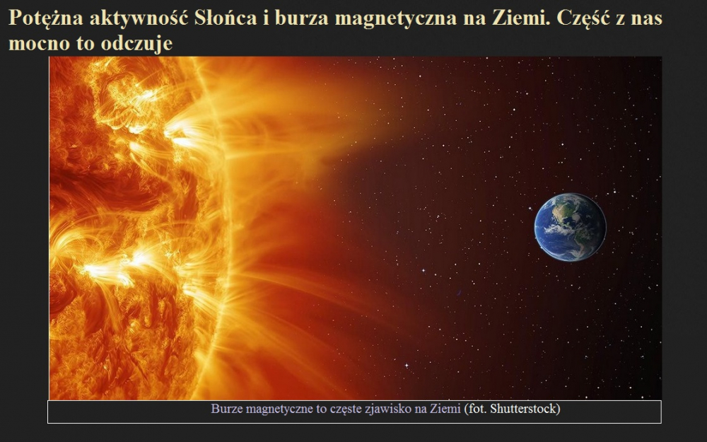 Potężna aktywność Słońca i burza magnetyczna na Ziemi. Część z nas mocno to odczuje.jpg