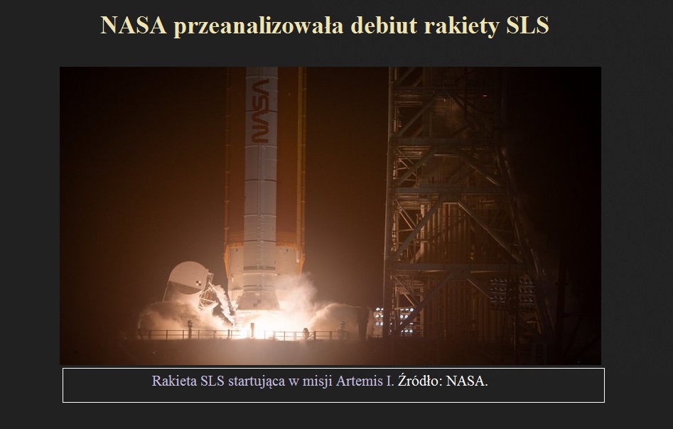 NASA przeanalizowała debiut rakiety SLS.jpg