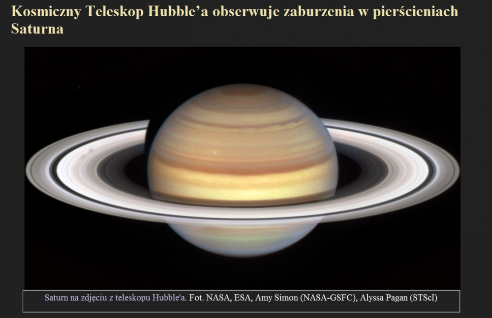 Kosmiczny Teleskop Hubble’a obserwuje zaburzenia w pierścieniach Saturna.jpg