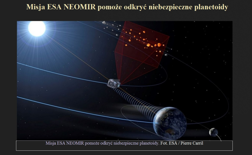 Misja ESA NEOMIR pomoże odkryć niebezpieczne planetoidy.jpg