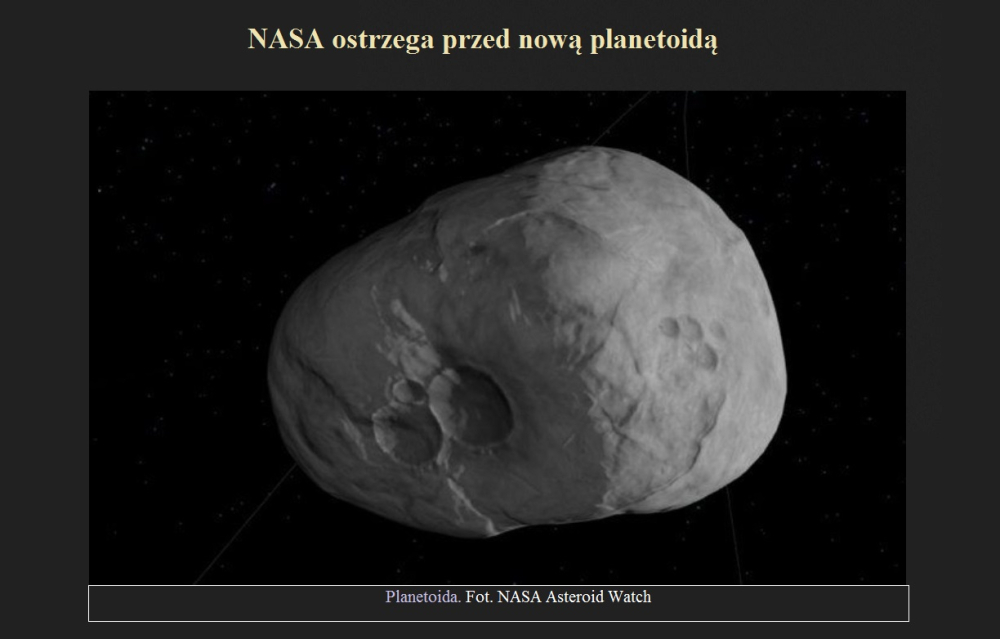 NASA ostrzega przed nową planetoidą.jpg