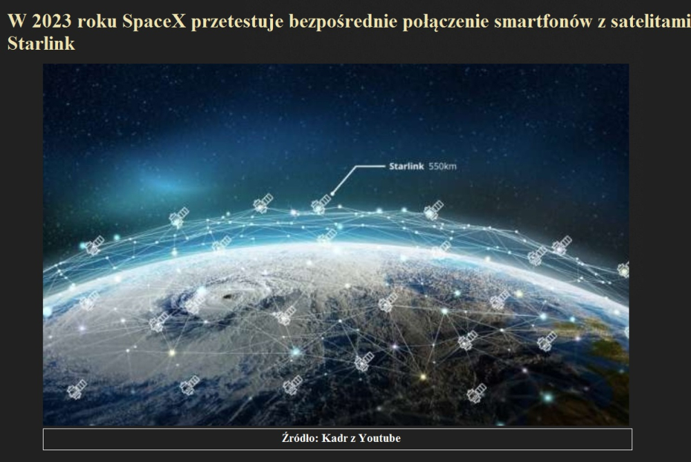 W 2023 roku SpaceX przetestuje bezpośrednie połączenie smartfonów z satelitami Starlink.jpg