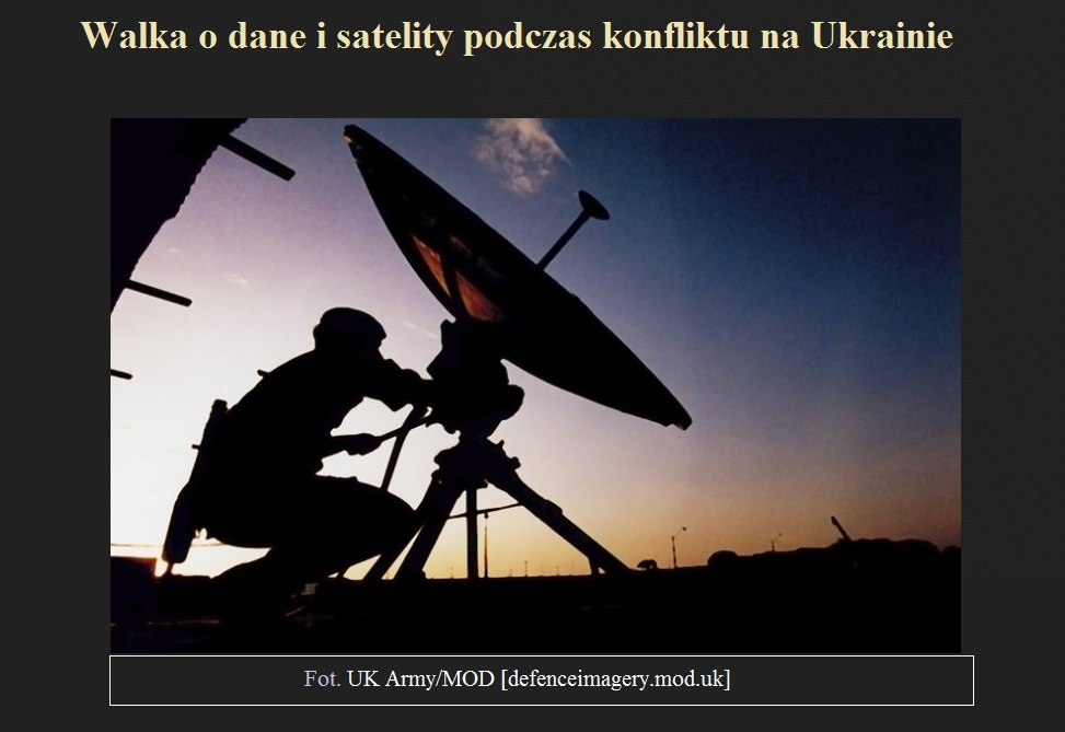 Walka o dane i satelity podczas konfliktu na Ukrainie.jpg