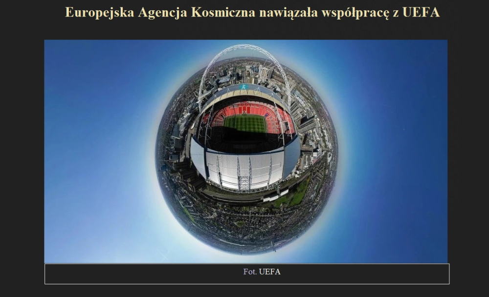 Europejska Agencja Kosmiczna nawiązała współpracę z UEFA.jpg