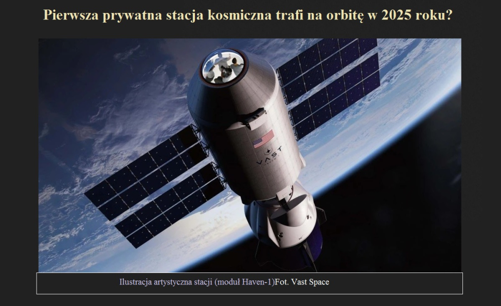 Pierwsza prywatna stacja kosmiczna trafi na orbitę w 2025 roku.jpg