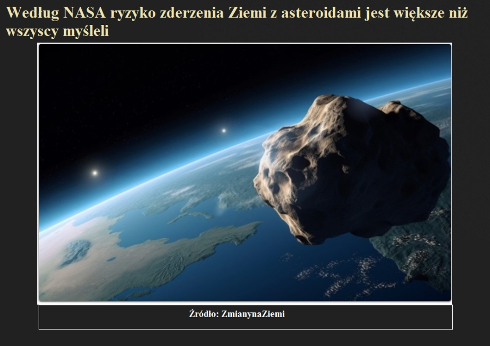 Według NASA ryzyko zderzenia Ziemi z asteroidami jest większe niż wszyscy myśleli.jpg