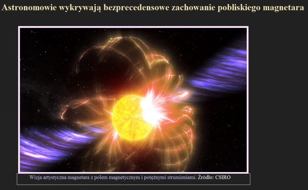 Astronomowie wykrywają bezprecedensowe zachowanie pobliskiego magnetara.jpg