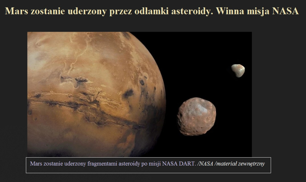 Mars zostanie uderzony przez odłamki asteroidy. Winna misja NASA.jpg