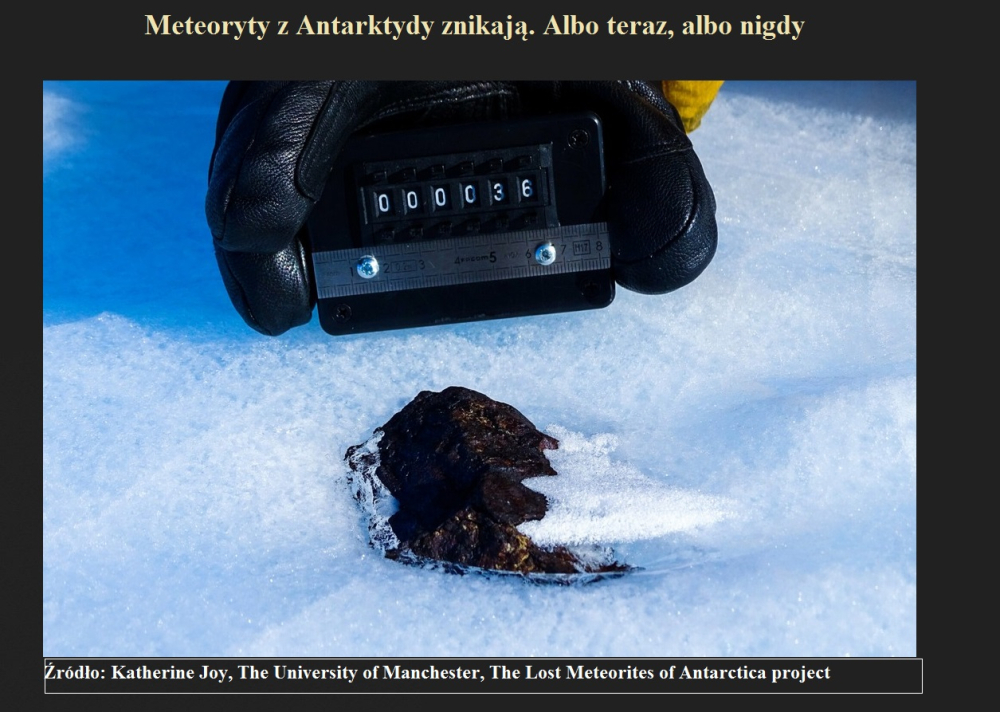 Meteoryty z Antarktydy znikają. Albo teraz, albo nigdy.jpg