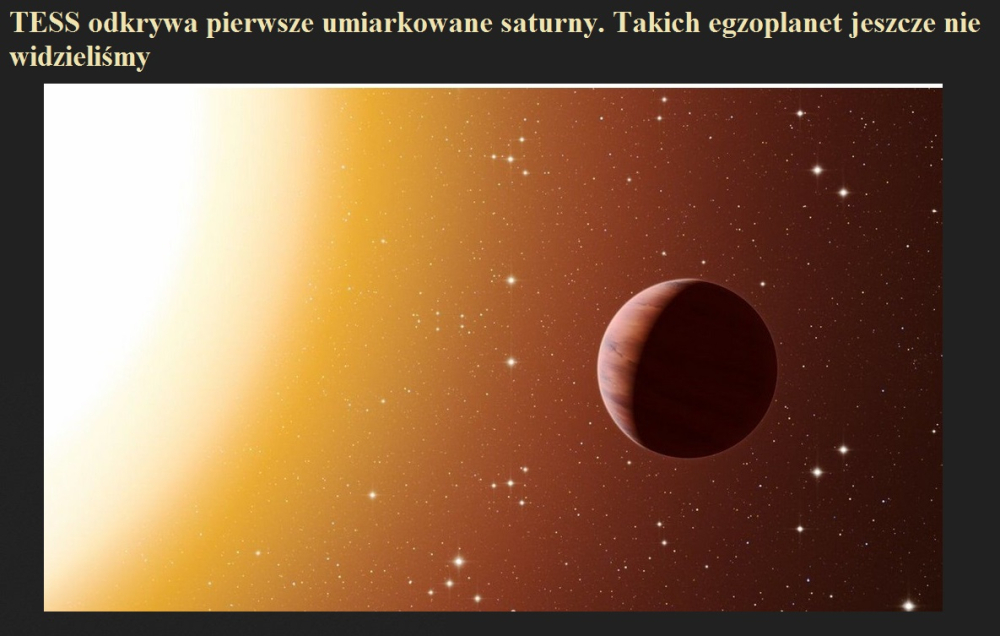 TESS odkrywa pierwsze umiarkowane saturny. Takich egzoplanet jeszcze nie widzieliśmy.jpg