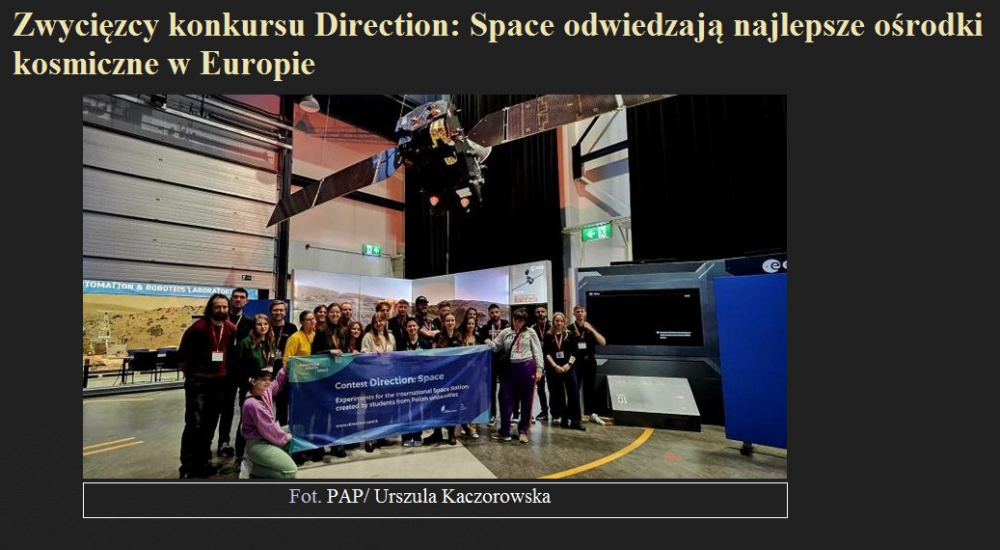 Zwycięzcy konkursu Direction Space odwiedzają najlepsze ośrodki kosmiczne w Europie.jpg